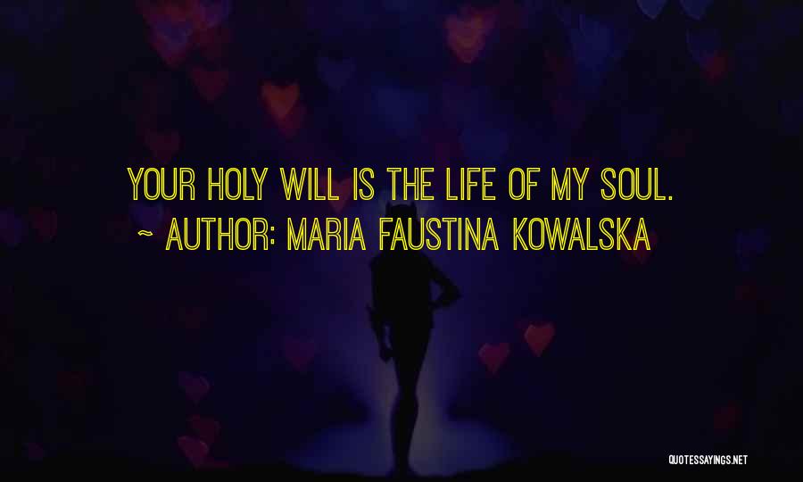 Maria Faustina Kowalska Quotes 1101282