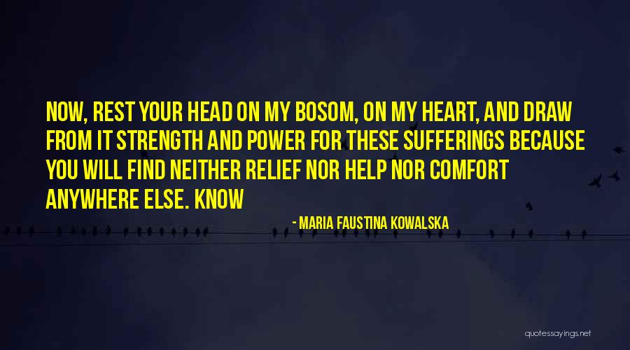 Maria Faustina Kowalska Quotes 2089212 Maria Faustina Kowalska Quotes 2089212