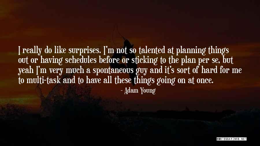 Maria Francesca Scaroni Quotes By Adam Young Maria Francesca Scaroni Quotes By Adam Young