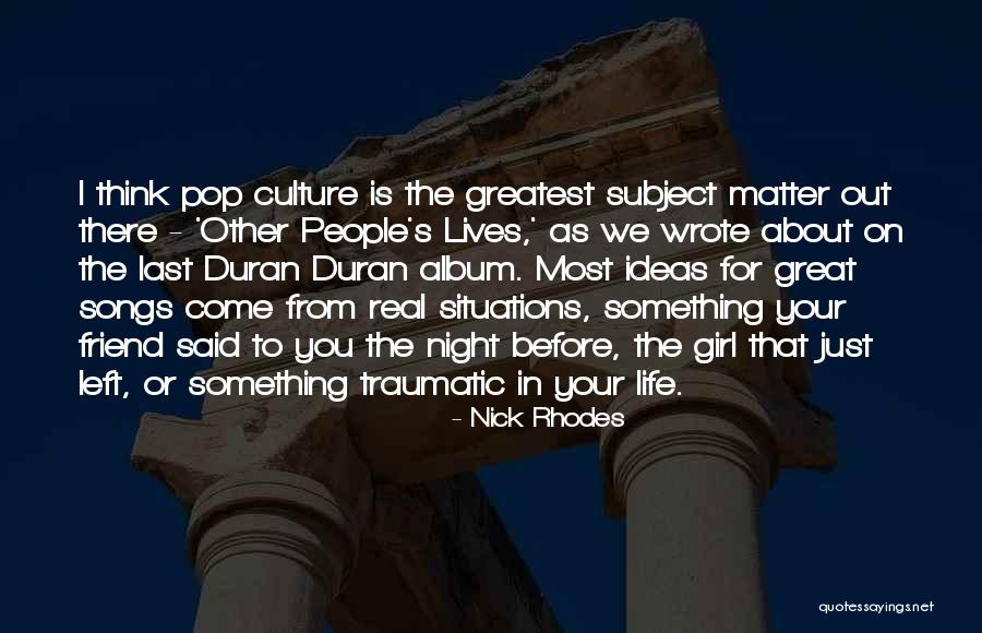 Maria Francesca Scaroni Quotes By Nick Rhodes Maria Francesca Scaroni Quotes By Nick Rhodes