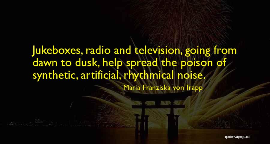 Maria Franziska Von Trapp Quotes 732443