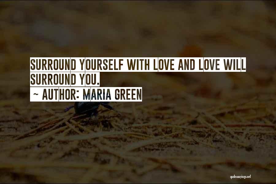 Maria Green Quotes 901661