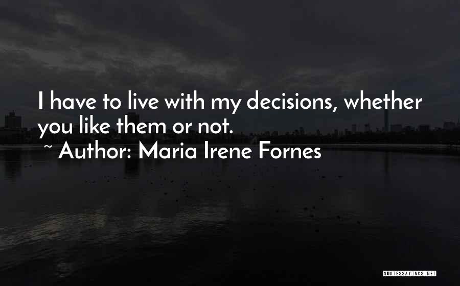 Maria Irene Fornes Quotes 1109700