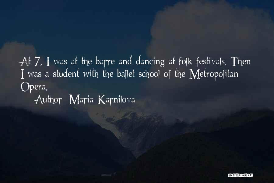 Maria Karnilova Quotes 951393