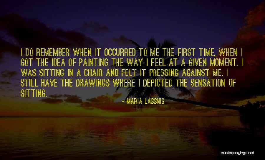 Maria Lassnig Quotes 189300 Maria Lassnig Quotes 189300