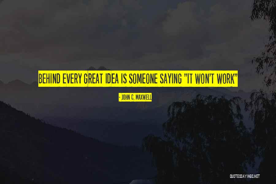 Maria Lucio Quotes By John C. Maxwell