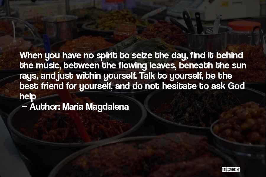 Maria Magdalena Quotes 1137827