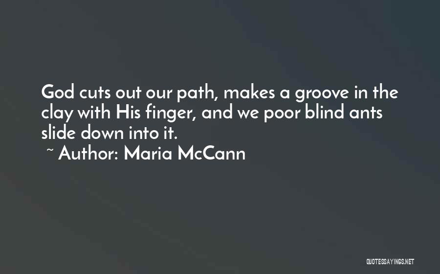 Maria McCann Quotes 1555769
