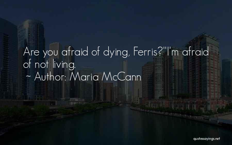 Maria McCann Quotes 2269895