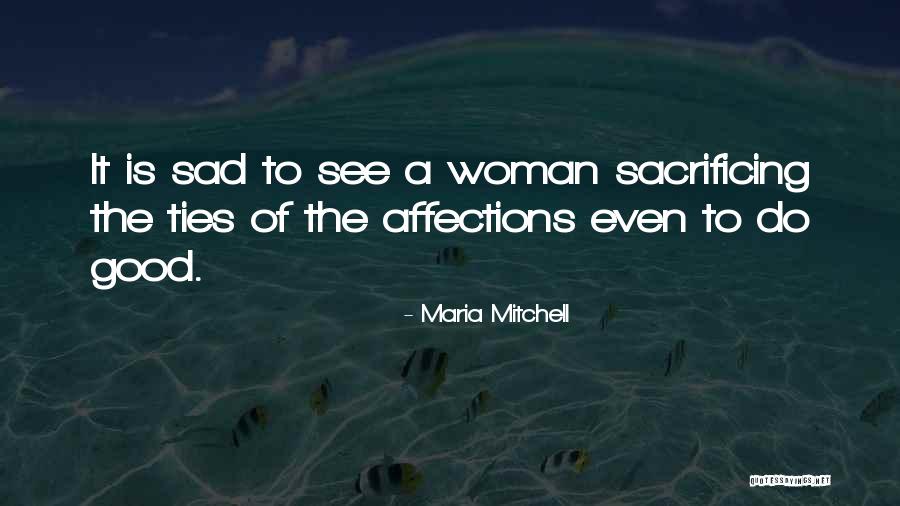 Maria Mitchell Quotes 1791846