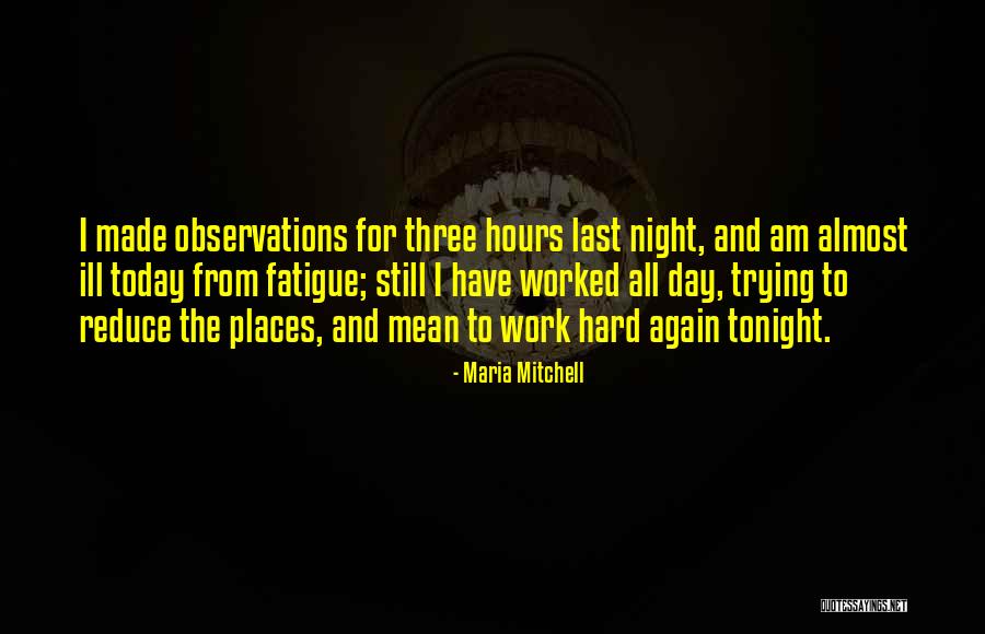 Maria Mitchell Quotes 2205399 Maria Mitchell Quotes 2205399