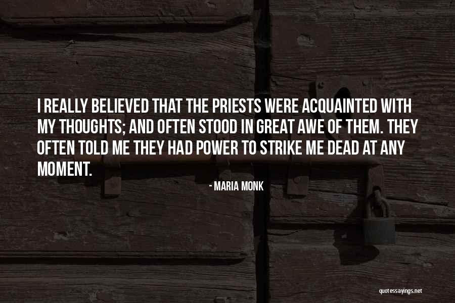 Maria Monk Quotes 1544279