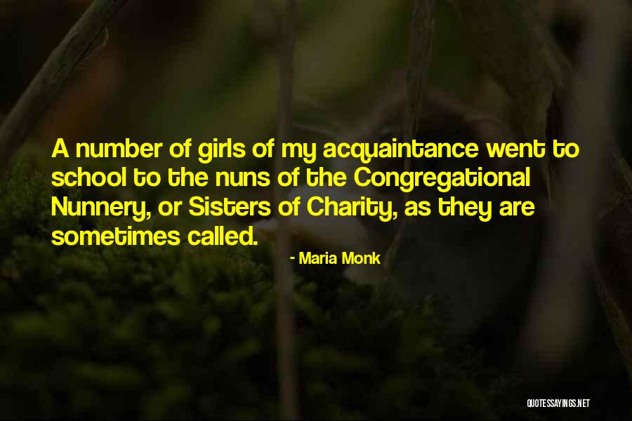 Maria Monk Quotes 370374