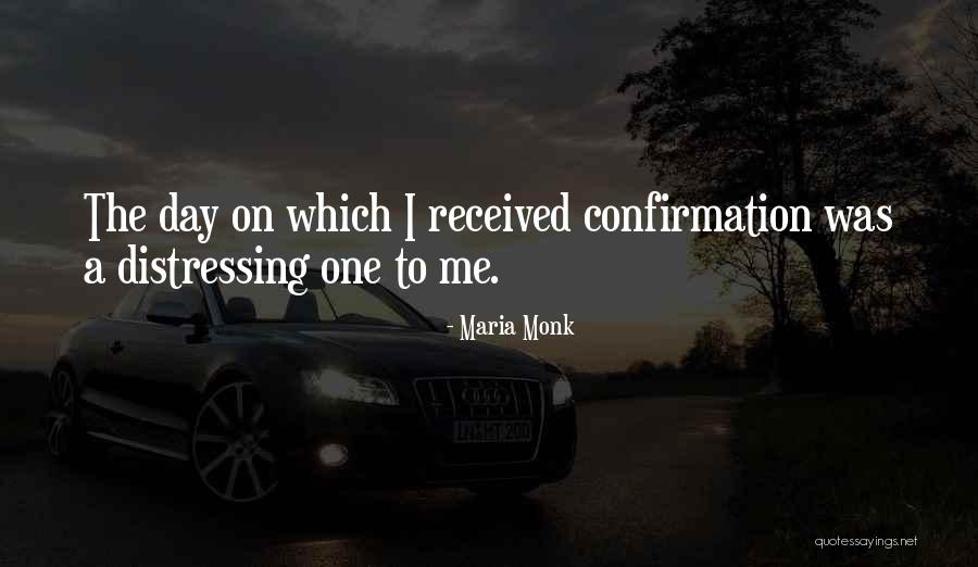 Maria Monk Quotes 376209