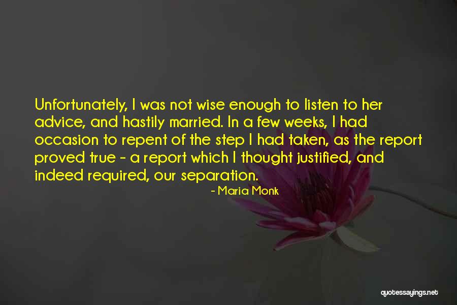 Maria Monk Quotes 904462