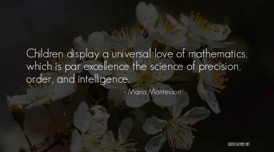 Maria Montessori Mathematics Quotes By Maria Montessori Maria Montessori Mathematics Quotes By Maria Montessori