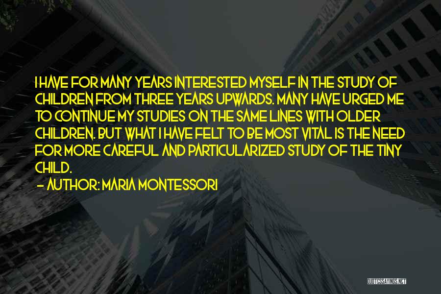 Maria Montessori Quotes 1083495
