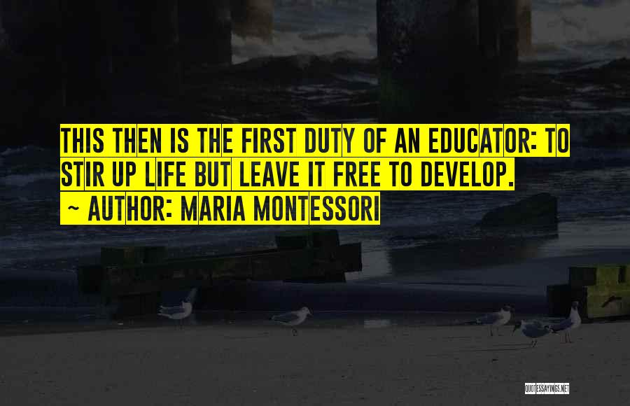 Maria Montessori Quotes 1293459