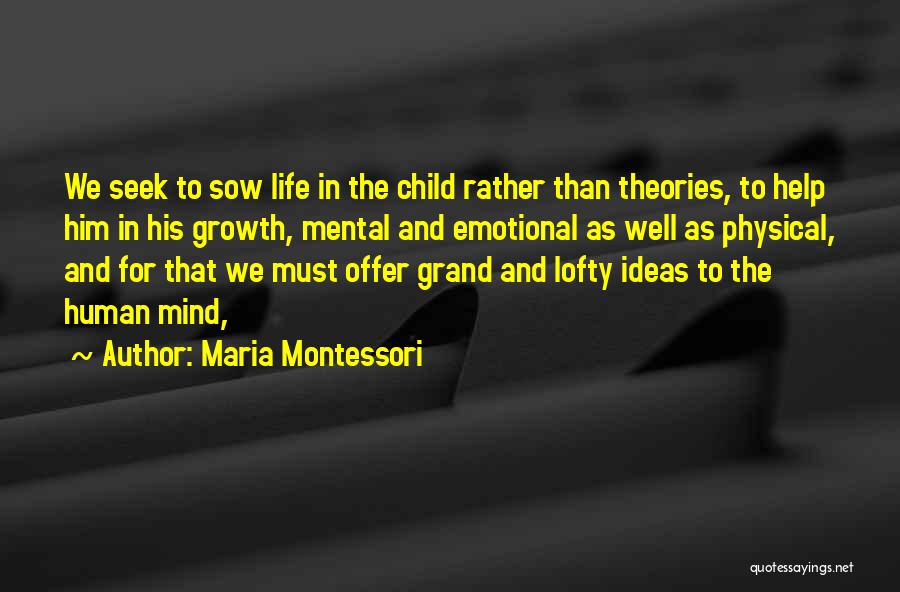 Maria Montessori Quotes 1407271