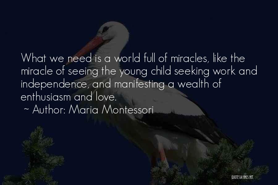 Maria Montessori Quotes 1553348