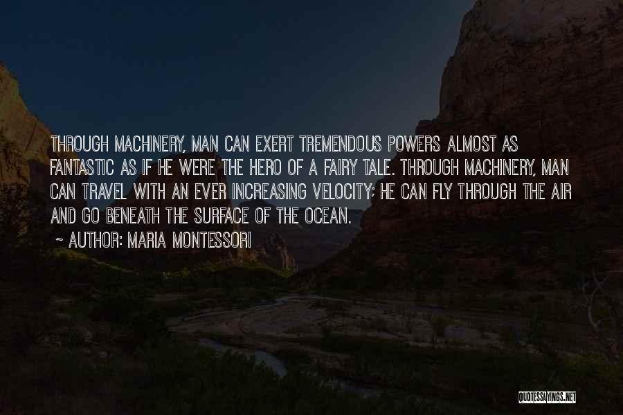 Maria Montessori Quotes 1579176