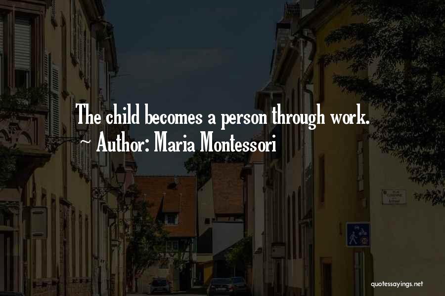 Maria Montessori Quotes 157932