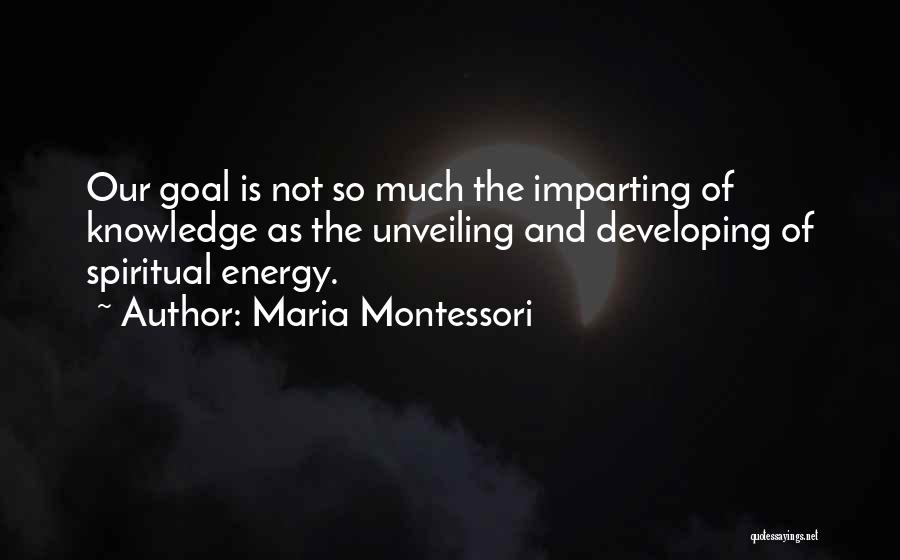 Maria Montessori Quotes 1659858