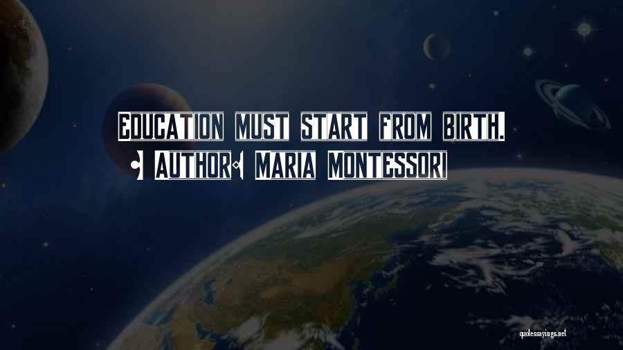 Maria Montessori Quotes 1723542