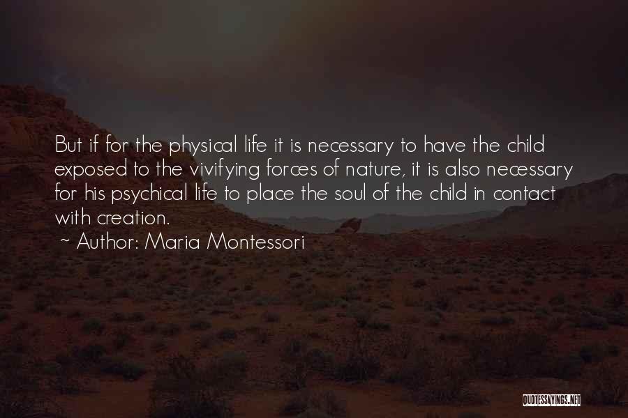 Maria Montessori Quotes 1751786