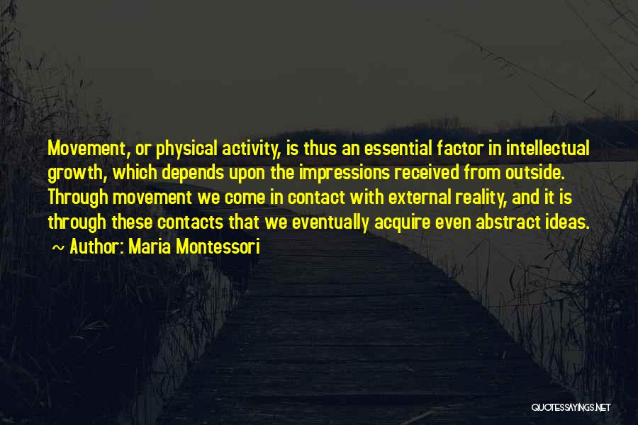 Maria Montessori Quotes 1892219