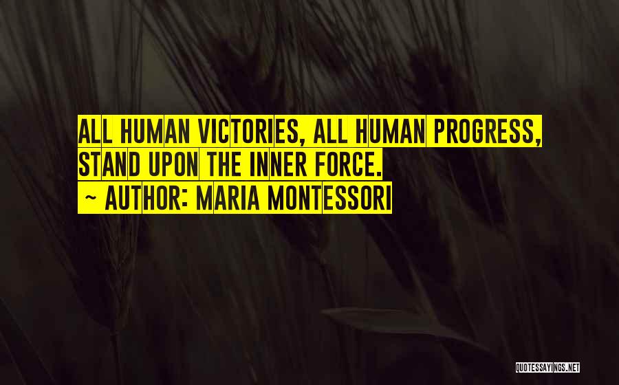 Maria Montessori Quotes 297525