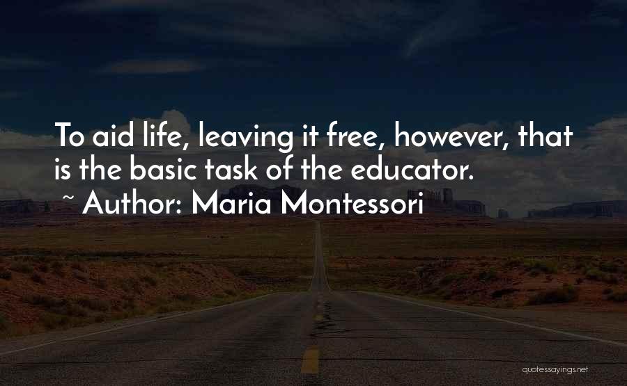 Maria Montessori Quotes 708514
