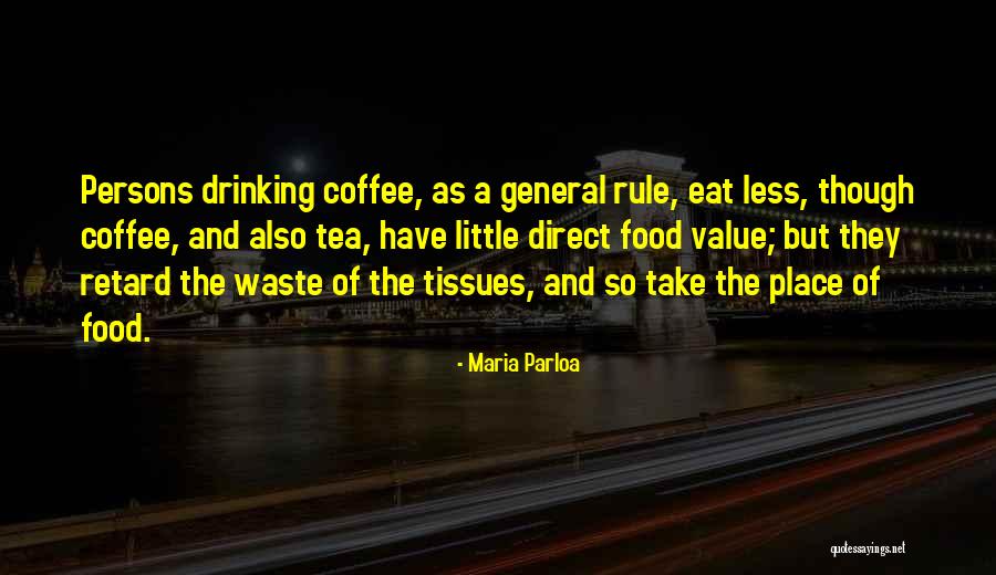 Maria Parloa Quotes 1478749 Maria Parloa Quotes 1478749