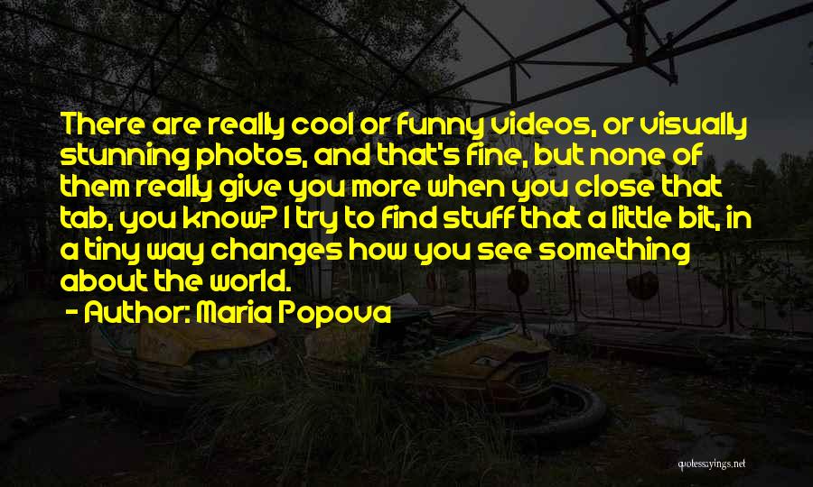 Maria Popova Quotes 2194190