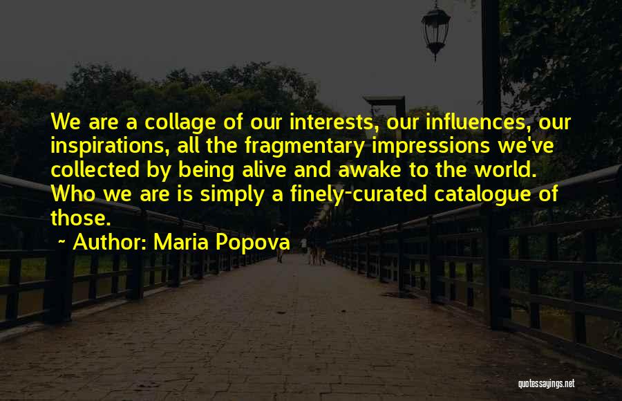 Maria Popova Quotes 520016