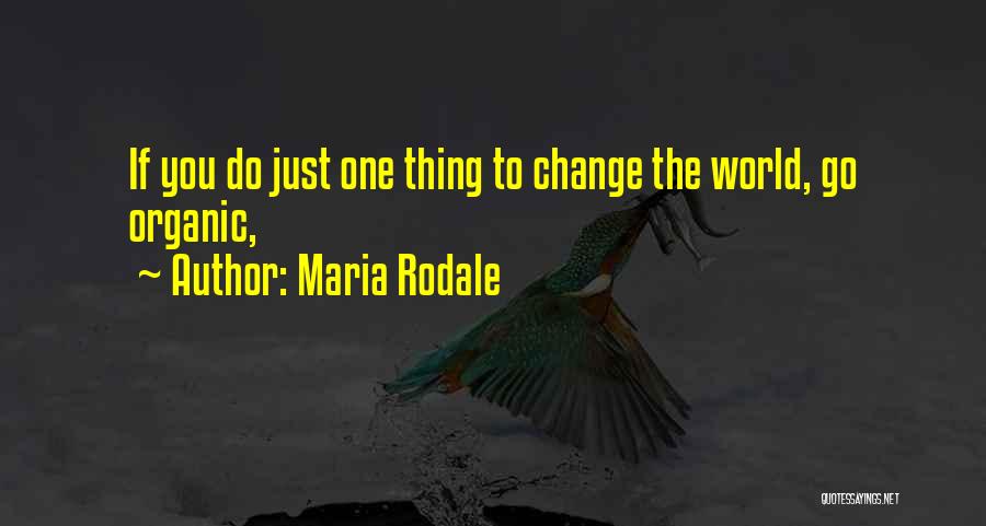 Maria Rodale Quotes 1443286