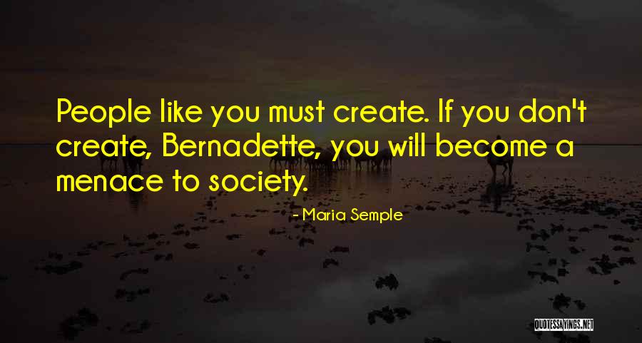 Maria Semple Quotes 1054549 Maria Semple Quotes 1054549