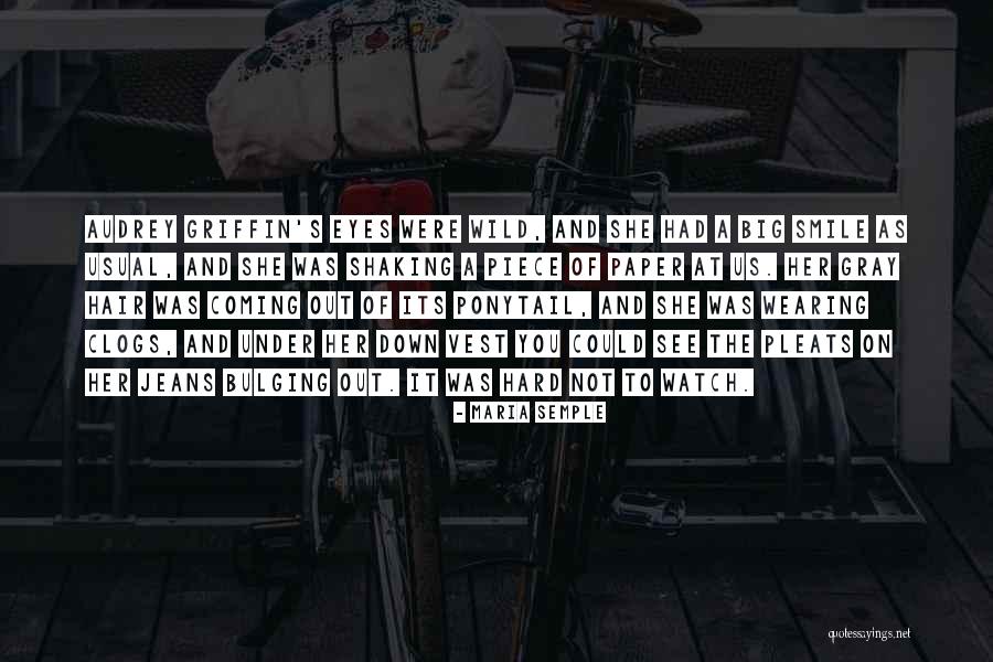 Maria Semple Quotes 1548852 Maria Semple Quotes 1548852