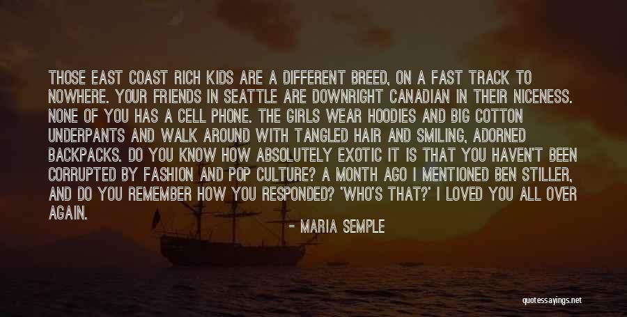 Maria Semple Quotes 1592076 Maria Semple Quotes 1592076