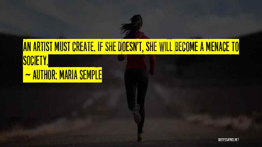 Maria Semple Quotes 1663641