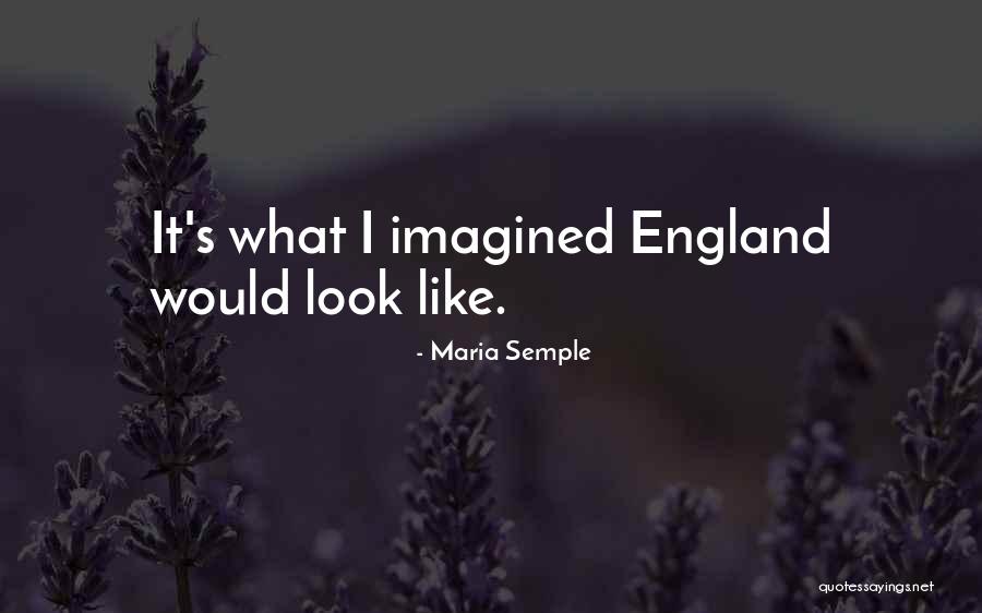 Maria Semple Quotes 2197694 Maria Semple Quotes 2197694