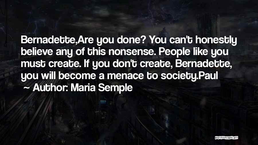 Maria Semple Quotes 393948