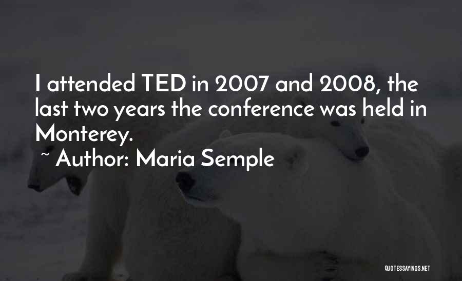 Maria Semple Quotes 412010