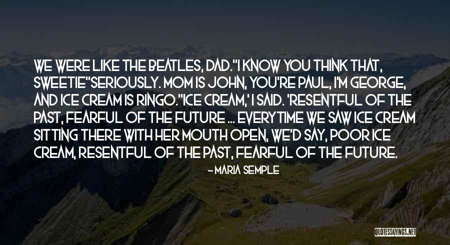 Maria Semple Quotes 902982 Maria Semple Quotes 902982