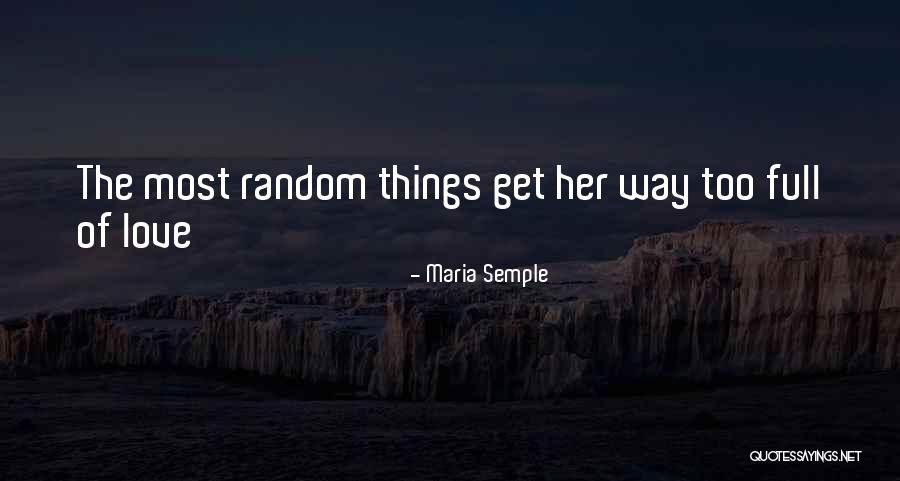 Maria Semple Quotes 91724 Maria Semple Quotes 91724
