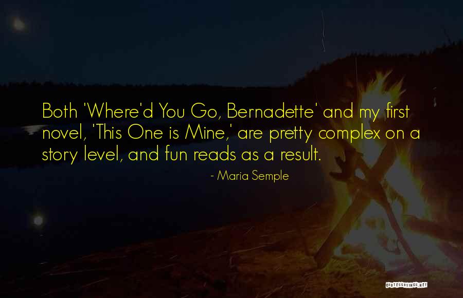 Maria Semple Quotes 968231 Maria Semple Quotes 968231
