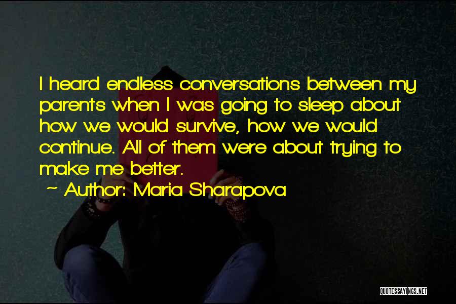 Maria Sharapova Quotes 1249972