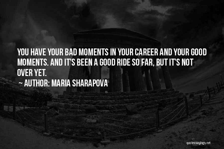 Maria Sharapova Quotes 1426303