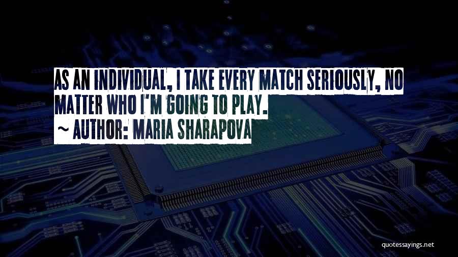 Maria Sharapova Quotes 1684655