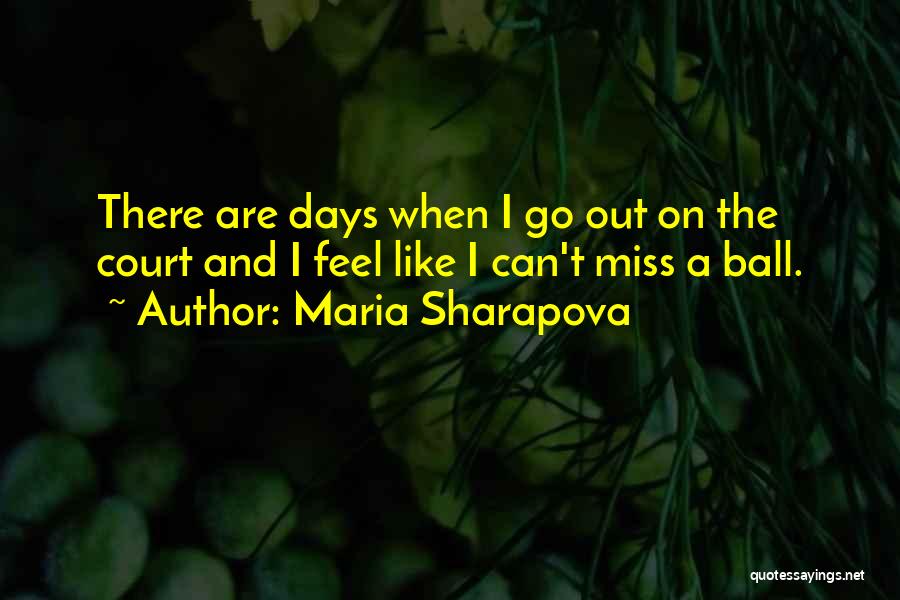 Maria Sharapova Quotes 387492